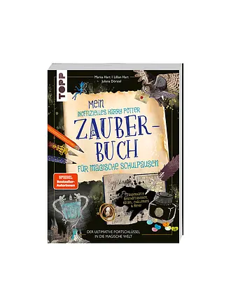 TOPP / FRECH VERLAG | Buch - Mein inoffizielles Harry-Potter-Zauberbuch für magische Schulpausen. Zauberhafte Beschäftigungen, Rätsel, Challenges und mehr Hart  Marisa Hart Lillian | 